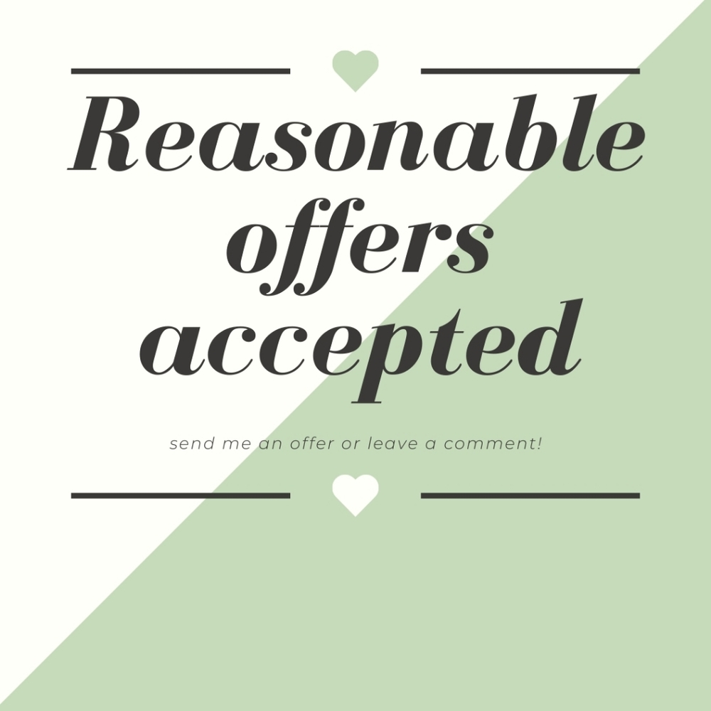 Reasonable offers accepted!